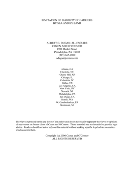 LIMITATION of LIABILITY of CARRIERS by SEA and by LAND ALBERT G. DUGAN, JR., ESQUIRE COZEN and O'connor 1900 Market Street