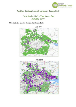 Further Serious Loss of London's Green Belt 'Safe Under Us?'