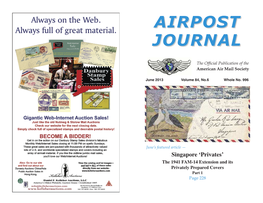 Airpost Journal — ARTICLES — Singapore ‘Privates:’ the 1941 FAM-14 Extension and Its Privately Letters to the Editor Prepared Covers, Part 1