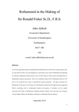 Rothamsted in the Making of Sir Ronald Fisher Sc.D., F.R.S