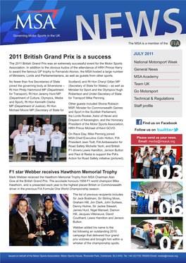 2011 British Grand Prix Is a Success the 2011 British Grand Prix Was an Extremely Successful Event for the Motor Sports National Motorsport Week Association