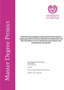 Functional Investigation of the Potential Therapeutic Target Gene