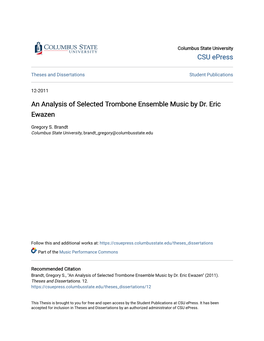 An Analysis of Selected Trombone Ensemble Music by Dr. Eric Ewazen