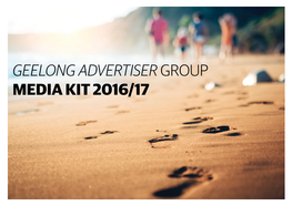 Geelong Advertisergroup Media Kit 2016/17