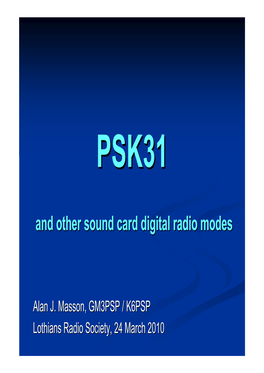 PSK31 Lecture 2010-03-24 For