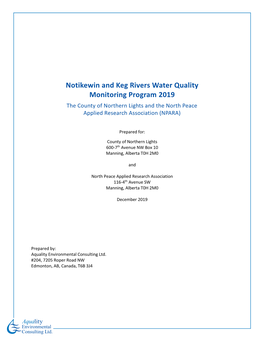 Notikewin and Keg Rivers Water Quality Monitoring Program 2019 the County of Northern Lights and the North Peace Applied Research Association (NPARA)