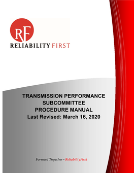 TRANSMISSION PERFORMANCE SUBCOMMITTEE PROCEDURE MANUAL Last Revised: March 16, 2020