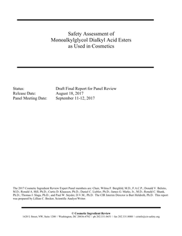 Safety Assessment of Monoalkylglycol Dialkyl Acid Esters As Used in Cosmetics