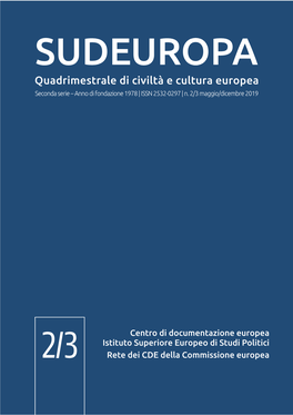 Quadrimestrale Di Civiltà E Cultura Europea Istituzionali Dell’Unione Europea, Di Cui Questa Rivista È Emanazione