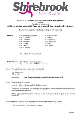 Minutes of an Ordinary Meeting of Shirebrook Town Council Held on Tuesday 16Th June 2015 at Shirebrook Town Council Offices, 54 Patchwork Row, Shirebrook, NG20 8AL
