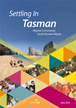 Settling in Tasman Migrant Community Social Services Report