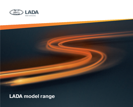 LADA Model Range to Be the Best in Our Land