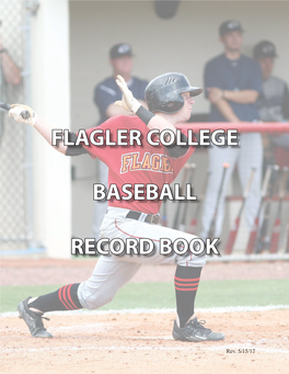 Flagler College Baseball Record Book