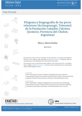 Filogenia Y Biogeografía De Los Peces Teleósteos (Actinopterygii, Teleostei) De La Formación Cañadón Calcáreo (Jurásico; Provincia Del Chubut, Argentina)