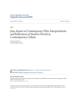 Jane Austen in Contemporary Film: Interpretations and Reflections of Austen's Novels in Contemporary Culture Lindsay Anderson Eastern Michigan University