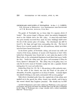 258 PROCEEDINGS OK the SOCIETY, APKIL 13, 1903. CHURCHYARD MONUMENTS at NEWBATTLE. by REV. ,1. C. CARRICK, B.D., MINISTER Or