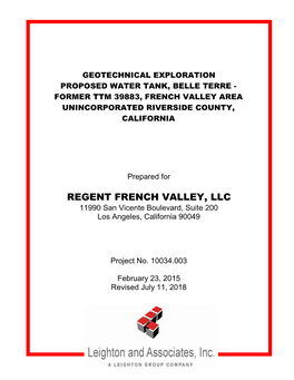 REGENT FRENCH VALLEY, LLC 11990 San Vicente Boulevard, Suite 200 Los Angeles, California 90049