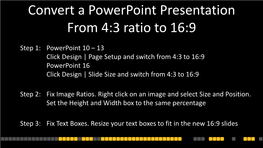 Convert a Powerpoint Presentation from 4:3 Ratio to 16:9