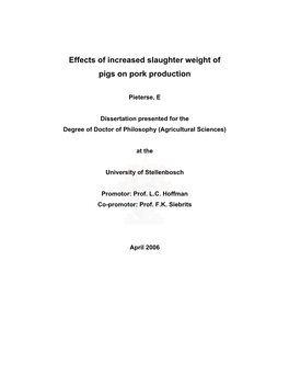 Effects of Increased Slaughter Weight of Pigs on Pork Production