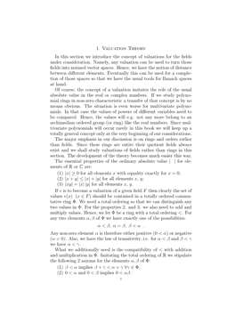 1. Valuation Theory in This Section We Introduce the Concept of Valuations for the ﬁelds Under Consideration