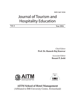 Journal of Tourism and Hospitality Education Vol, 6, 2016