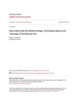 Mercy Mercy Me (The Media Ecology): Technology, Agency, and 