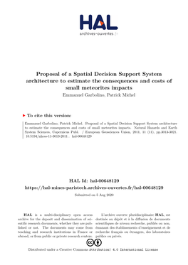 Proposal of a Spatial Decision Support System Architecture to Estimate the Consequences and Costs of Small Meteorites Impacts Emmanuel Garbolino, Patrick Michel