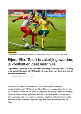 Eljero Elia (L) in Duel Met Roel Janssen Van Fortuna Sittard, Eerder Dit Seizoen