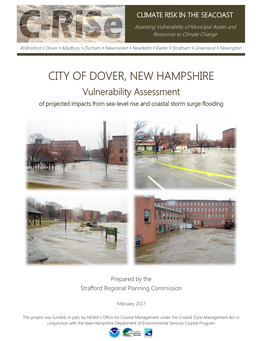 CITY of DOVER, NEW HAMPSHIRE Vulnerability Assessment of Projected Impacts from Sea-Level Rise and Coastal Storm Surge Flooding