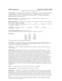 Hydromagnesite Mg5(CO3)4(OH)2 • 4H2O C 2001-2005 Mineral Data Publishing, Version 1