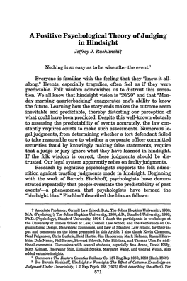 A Positive Psychological Theory of Judging in Hindsight Jeffrey J