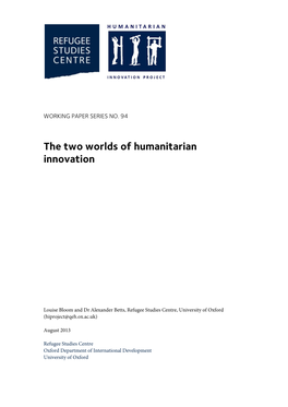 The Two Worlds of Humanitarian Innovation