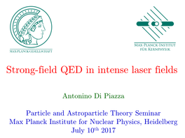 Strong-Field QED in Intense Laser Fields