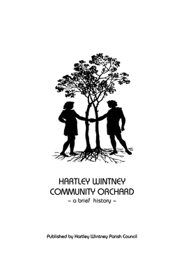 HARTLEY WINTNEY COMMUNITY ORCHARD ~ a Brief History ~