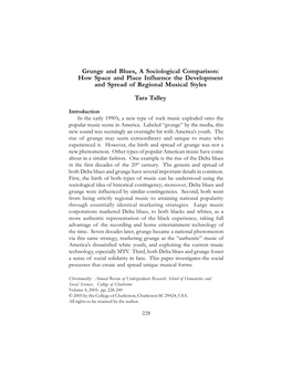 Grunge and Blues, a Sociological Comparison: How Space and Place Influence the Development and Spread of Regional Musical Styles