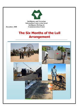 The Six Months of the Lull Arrangement