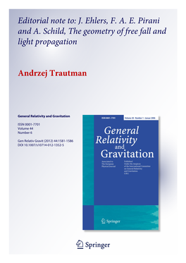 Editorial Note To: J. Ehlers, F. A. E. Pirani and A. Schild, the Geometry of Free Fall and Light Propagation
