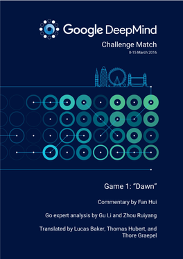 Game 1: “Dawn” Challenge Match