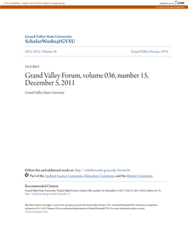 Grand Valley Forum, Volume 036, Number 15, December 5, 2011 Grand Valley State University