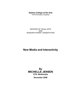 New Media and Interactivity MICHELLE JENSEN