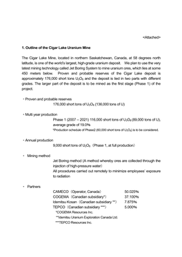 &lt;Attached&gt; 1. Outline of the Cigar Lake Uranium Mine the Cigar Lake