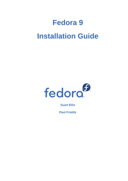 Fedora 9 Installation Guide