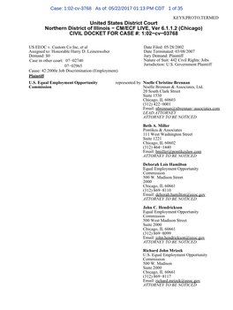 EEOC V. Custom Companies 03 C 2293, to Judge Leinenweber and to Consolidate 03 C 2293, Pending Before Judge Lindberg, with 02 C 3768 (Attachment); Notice