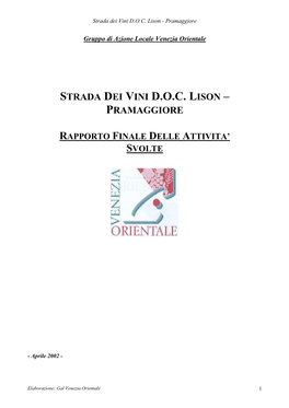 Strada Dei Vini DOC Lison – Pramaggiore ………………