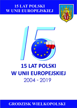 Publikacja 15 Lat W Unii Europejskiej