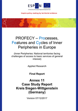 ESPON PROFECY Annex 11. Case Study Report. Kreis Siegen