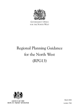 Regional Planning Guidance for the North West (RPG13)