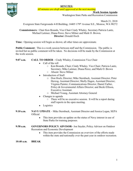 1 MINUTES: All Minutes Are Draft Until Approved at the Next Meeting Work Session Agenda Washington State Parks and Recreation Co