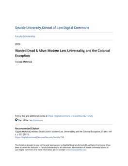 Wanted Dead & Alive: Modern Law, Universality, and the Colonial