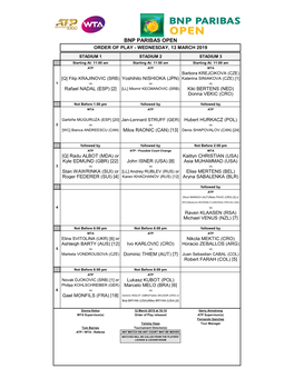 Bnp Paribas Open Order of Play - Wednesday, 13 March 2019